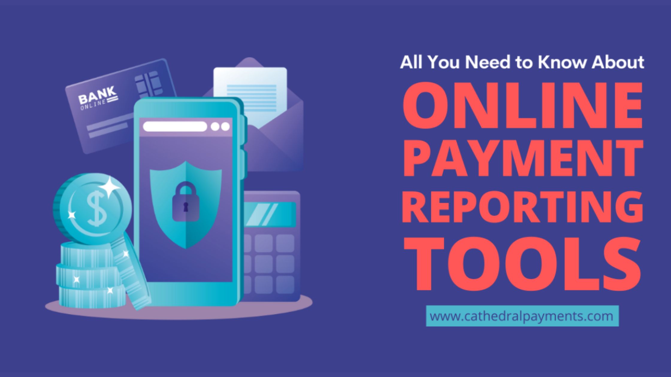 Online Payment Reporting Tools